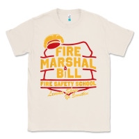 Natural fire marshal bill fire safety school funny firefighter t shirt Classic Tee - PixelFlow