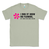 Matcha i may not know my flowers  t shirt Classic Tee - SnappyArt