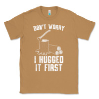 Toasted Coconut lumberjack don't worry i hugged it first lumberjack wood cutter logger Classic Tee - SnappyArt