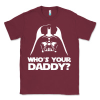 Burgundy darth vader who's your daddy Classic Tee - SnappyArt