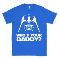True Royal darth vader who's your daddy Classic Tee - SnappyArt