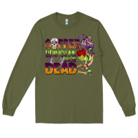 Army Green coffee brings me back dead Long Sleeve Tee - BarkalooDesign