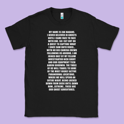 My Name Is Zak Bagans - Ghost Adventures Classic Tee Designed By Snappyart