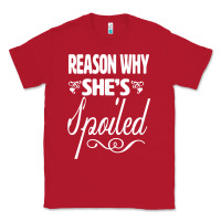 Red the reason she is spoiled couples matching set valentines t shirt Classic Tee - SnappyArt