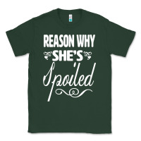 Sports Green the reason she is spoiled couples matching set valentines t shirt Classic Tee - SnappyArt
