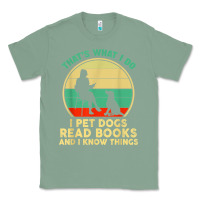 Sage that what i do i pet dogs read books and i know things t shirt Classic Tee - SnappyArt