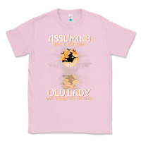 Bubblegum Pink assuming i'm just an old lady was your first mistake witch Classic Tee - SnappyArt