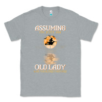 Heather Grey assuming i'm just an old lady was your first mistake witch Classic Tee - SnappyArt