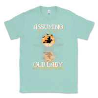 Seafoam assuming i'm just an old lady was your first mistake witch Classic Tee - SnappyArt