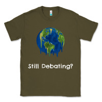 Environmental Climate Change Still Debating Summer Classic Tee | Teevron