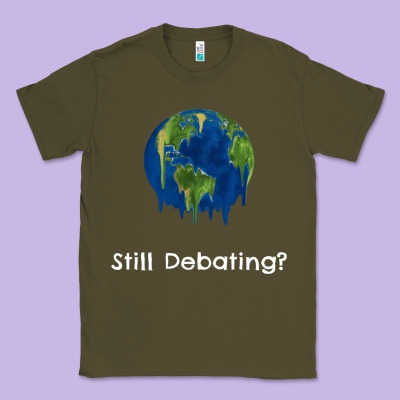Environmental Climate Change Still Debating Summer Classic Tee Designed By Snappyart