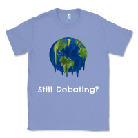 Colony Blue environmental climate change still debating summer Classic Tee - SnappyArt