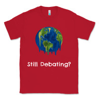 Red environmental climate change still debating summer Classic Tee - SnappyArt