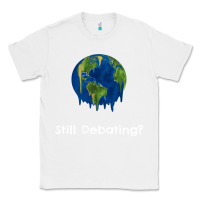 White environmental climate change still debating summer Classic Tee - SnappyArt
