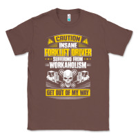 Chestnut forklift operator get out of my way forklift driver t shirt Classic Tee - SnappyArt