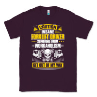 Plum forklift operator get out of my way forklift driver t shirt Classic Tee - SnappyArt