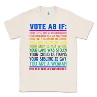 Natural Vote As If Your Life Depends On It Human Rights Classic Tee - SnappyArt