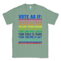 Sage Vote As If Your Life Depends On It Human Rights Classic Tee - SnappyArt