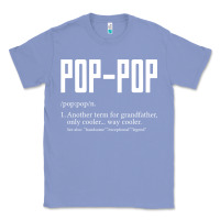 Colony Blue Pop Pop Gifts Grandpa Fathers Day Pop-Pop Classic Tee - SnappyArt