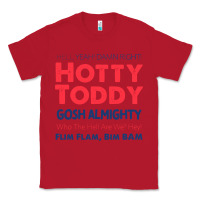Red hotty toddy Classic Tee - SnappyArt