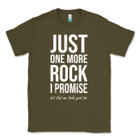 Army Green Rockhounds gear gift Just one more rock funny rockhounding Classic Tee - SnappyArt
