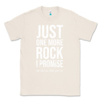 Natural Rockhounds gear gift Just one more rock funny rockhounding Classic Tee - SnappyArt