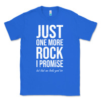 True Royal Rockhounds gear gift Just one more rock funny rockhounding Classic Tee - SnappyArt