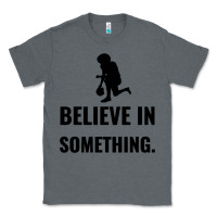 Charcoal Heather Colin Kaepernick Believe In Something Classic Tee - SnappyArt