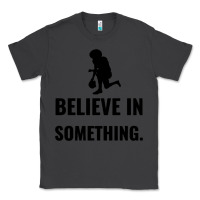 Smoke Colin Kaepernick Believe In Something Classic Tee - SnappyArt
