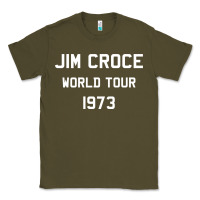Army Green Jim Croce World Tour 1973 Classic Tee - SnappyArt