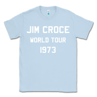 Dusty Blue Jim Croce World Tour 1973 Classic Tee - SnappyArt