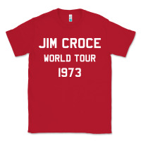 Red Jim Croce World Tour 1973 Classic Tee - SnappyArt