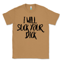 Toasted Coconut i will suck your dick Classic Tee - FloraArt
