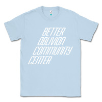 Dusty Blue Better Oblivion Community Center Classic Tee - FloraArt