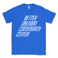 True Royal Better Oblivion Community Center Classic Tee - FloraArt