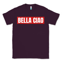 Bella Ciao Tshirt For Casa Song Lovers  Men Women Tshirt T Shirt Classic Tee | Teevron