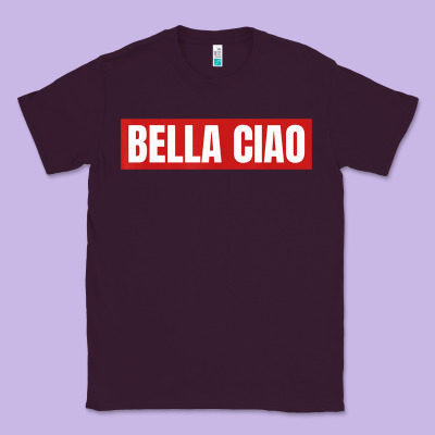Bella Ciao Tshirt For Casa Song Lovers  Men Women Tshirt T Shirt Classic Tee Designed By Floraart