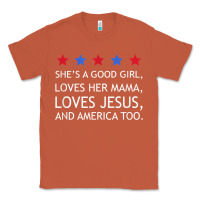 Copper she's a good girl, she's loves her mama, loves jesus t shirt Classic Tee - FloraArt