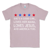Lilac she's a good girl, she's loves her mama, loves jesus t shirt Classic Tee - FloraArt