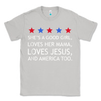 Moon Dust she's a good girl, she's loves her mama, loves jesus t shirt Classic Tee - FloraArt
