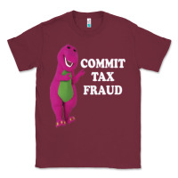 Burgundy commit tax fraud essential Classic Tee - FloraArt