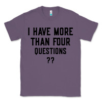 Lavender i have more than four questions Classic Tee - ArtMosaic