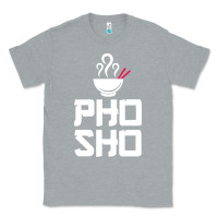 Heather Grey pho sho foodie asian food humor chopsticks funny Classic Tee - ArtMosaic