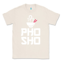 Natural pho sho foodie asian food humor chopsticks funny Classic Tee - ArtMosaic