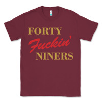 Burgundy forty fvckin' niners Classic Tee - ArtMosaic