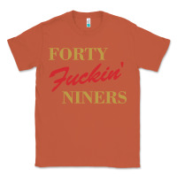 Copper forty fvckin' niners Classic Tee - ArtMosaic