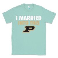 Seafoam Purdue Boilermakers Married Into This - Apparel Classic Tee - ArtMosaic