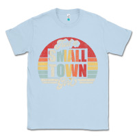 Dusty Blue Limited Edition Retro Vintage Just A Small Town Girl Classic Tee - ArtMosaic