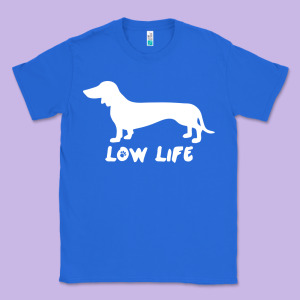 Doxie Low Life Classic Tee Designed By Artisfamous
