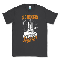 Smoke Science: Because You Can't Pray This Shit Into Space Classic Tee - artisFamous